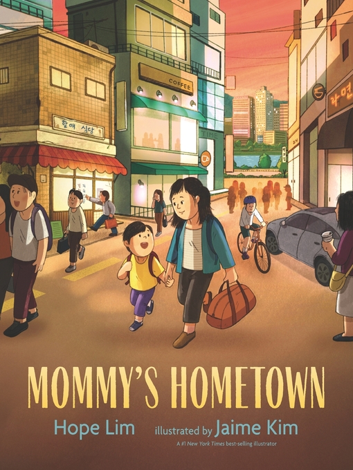 Title details for Mommy's Hometown by Hope Lim - Wait list